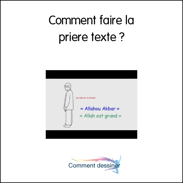 Comment faire la priere texte